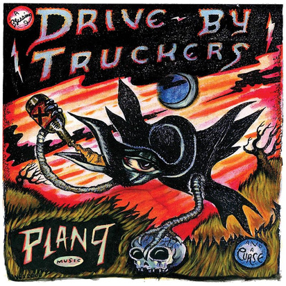 Drive-By Truckers "Plan 9 Records July 13 2006 LP"