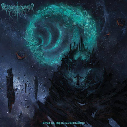 Cosmic Putrefaction "Emerald Fires Atop The Farewell Mountains"