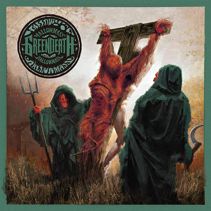 Green Death "Hallowmass"