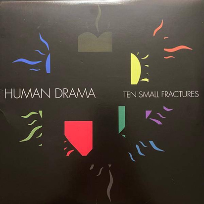 Human Drama "Ten Small Fractures"