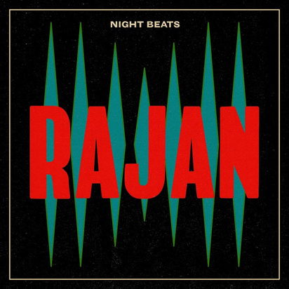 Night Beats "Rajan LP"