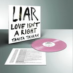 Tikaram, Tanita "LIAR (Love Isn't A Right) LP RED"
