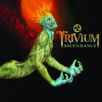 Trivium "Ascendancy"