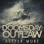 Doomsday Outlaw "Suffer More"