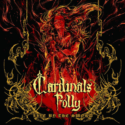 Cardinals Folly "Live By The Sword"