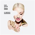 Miller-Heidke, Kate "O Vertigo"