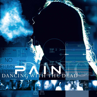 Pain "Dancing With The Dead"