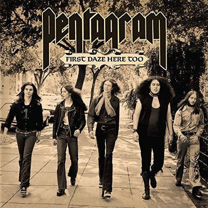 Pentagram "First Daze Here Too"