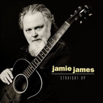 Jamie James "Straight Up LP"