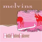 Melvins "Hostile Ambient Takeover LP PINK"