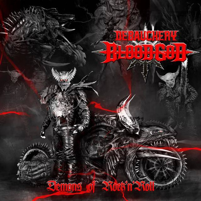 Blood God Debauchery "Demons Of Rock N Roll"