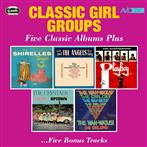 Shirelles, The / Angels, The / Marvelettes, The / Crystals, The / Orlons, The "CLASSIC GIRL GROUPS - FIVE CLASSIC ALBUMS PLUS"