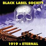 Black Label Society "1919 Eternal"