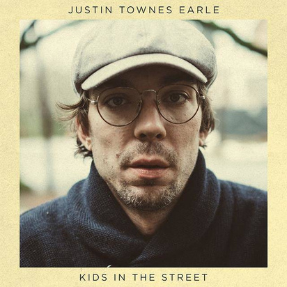 Justin Townes Earle "Kids In The Street"