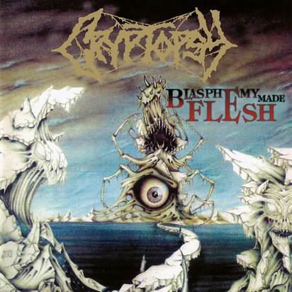 Cryptopsy "Blasphemy Made Flesh"