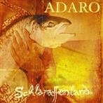 Adaro "Schlaraffenland"