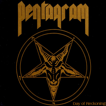 Pentagram "Day Of Reckoning"