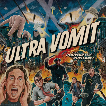 Ultra Vomit "Le Pouvoir De La Puissance"