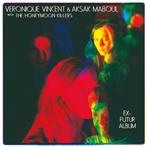 Veronique Vincent & Aksak Maboul "Ex Futur Album"