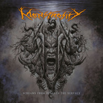 Monstrosity "Screams From Beneath The Surface"