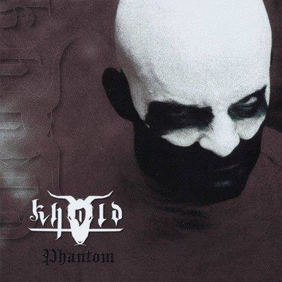 Khold "Phantom"