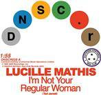 Lucille Mathis & Holly St. James "I'm Not Your Regular Women That's Not Love EP"
