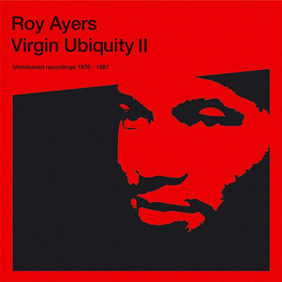 Ayers, Roy "Virgin Ubiquity II - Unreleased Recordings LP"