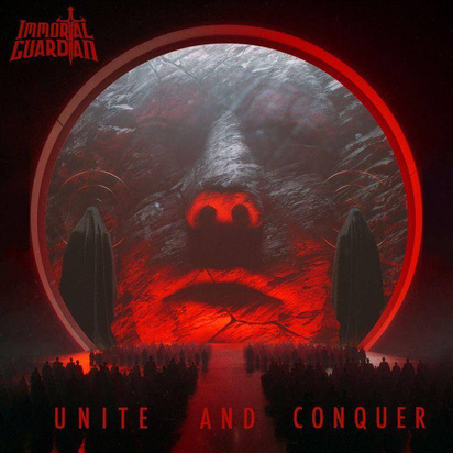 Immortal Guardian "Unite And Conquer"