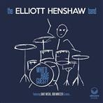 Elliott Henshaw Band, The "Who'd Have Guest?"