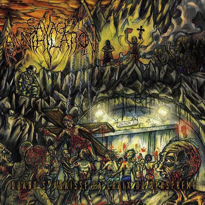 Savage Annihilation "Quand S Abaisse La Croix Du Blaspheme"