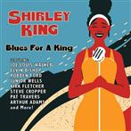 King, Shirley "Blues For A King"