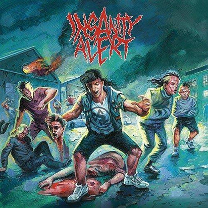 Insanity Alert "Insanity Alert"