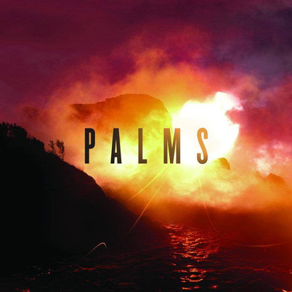 Palms "Palms"