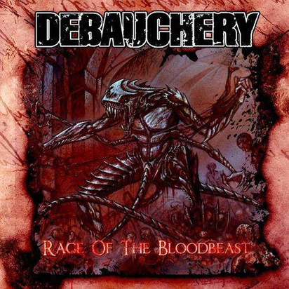 Debauchery "Rage Of The Bloodbeast"