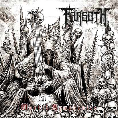 Farsoth "Morbid Symphonies"