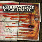 Killswitch Engage "Alive Or Just Breathing"