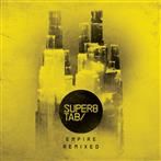 Super8 & Tab "Super8 & Tab Empire Remixed"