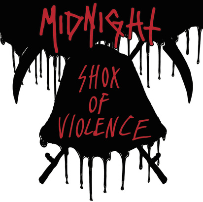 Midnight "Shox Of Violence"