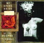 My Dying Bride "As The Flower Withers"