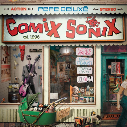 Pepe Deluxé "Comix Sonix"