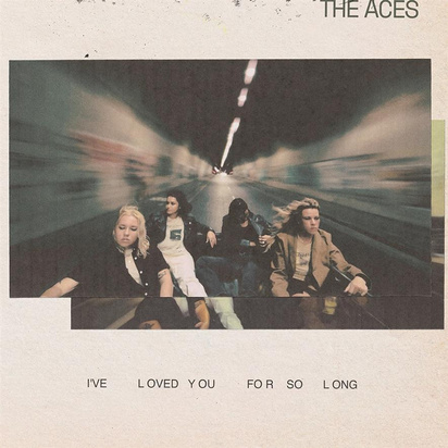 Aces, The "I've Loved You For So Long LP"