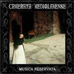Camerata Mediolanense "Musica Reservata"