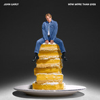 John Early "Now More Than Ever"