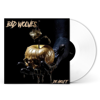 Bad Wolves "Die About It LP WHITE"