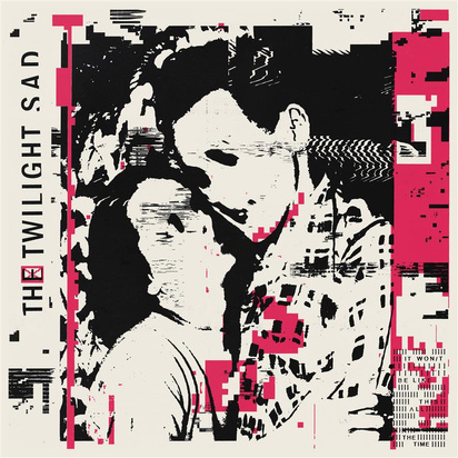 Twilight Sad, The "It Won't Be Like This All The Time Black LP"