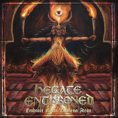 Hecate Enthroned "Embrace Of The Godless Aeon"