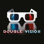 Double Vision "Double Vision"