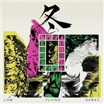 Low Flying Hawks "FUYU"