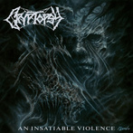 Cryptopsy "An Insatiable Violence"