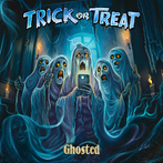 Trick Or Treat "Ghosted"